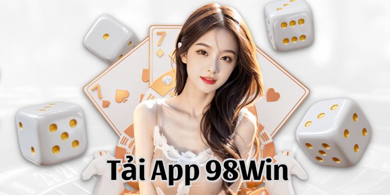 Tải app 98Win